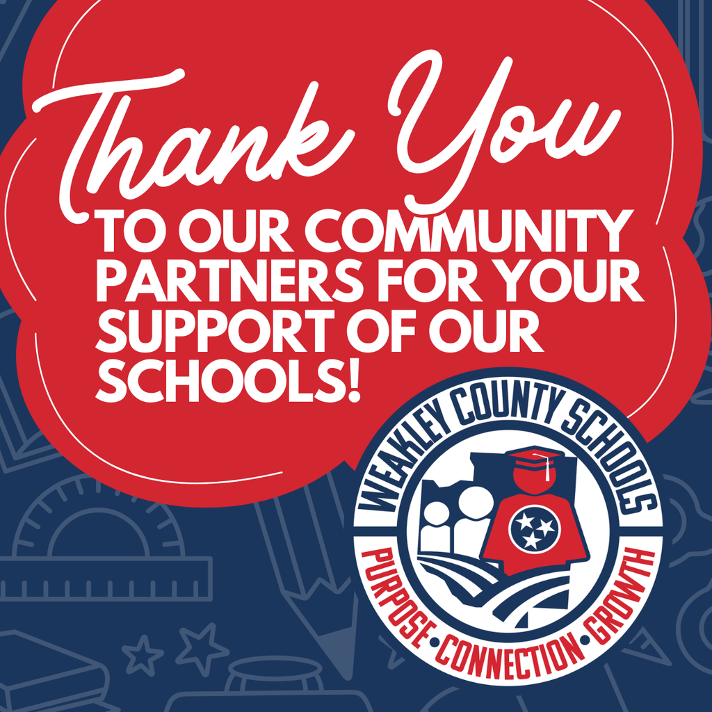 Poster with a red speech bubble saying "Thank You to our Community Partners for your Support of our Schools".