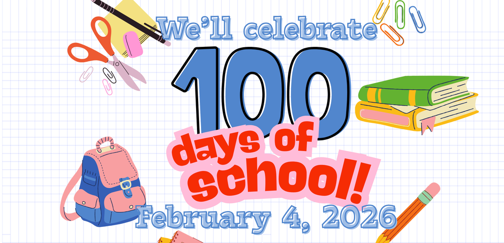 100 Day Celebration