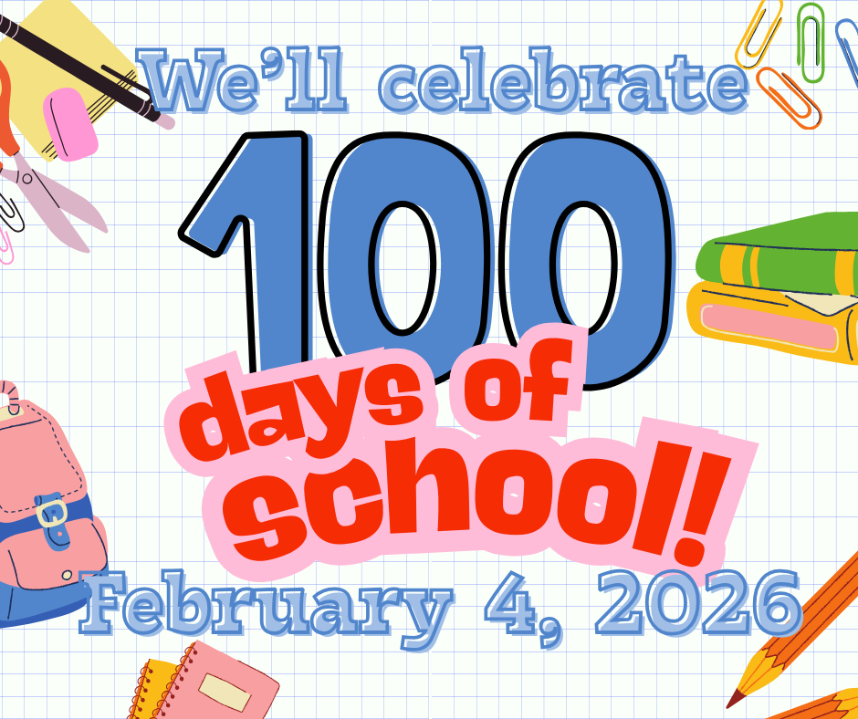 100 Day Celebration