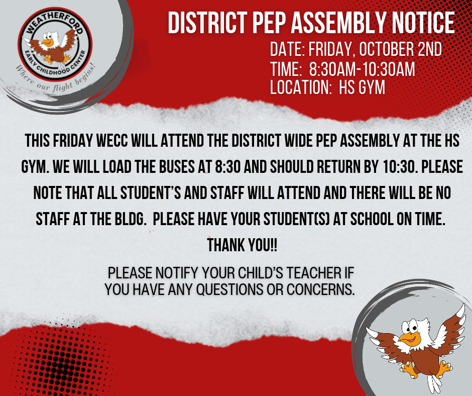 District Pep Assembly Friday!!