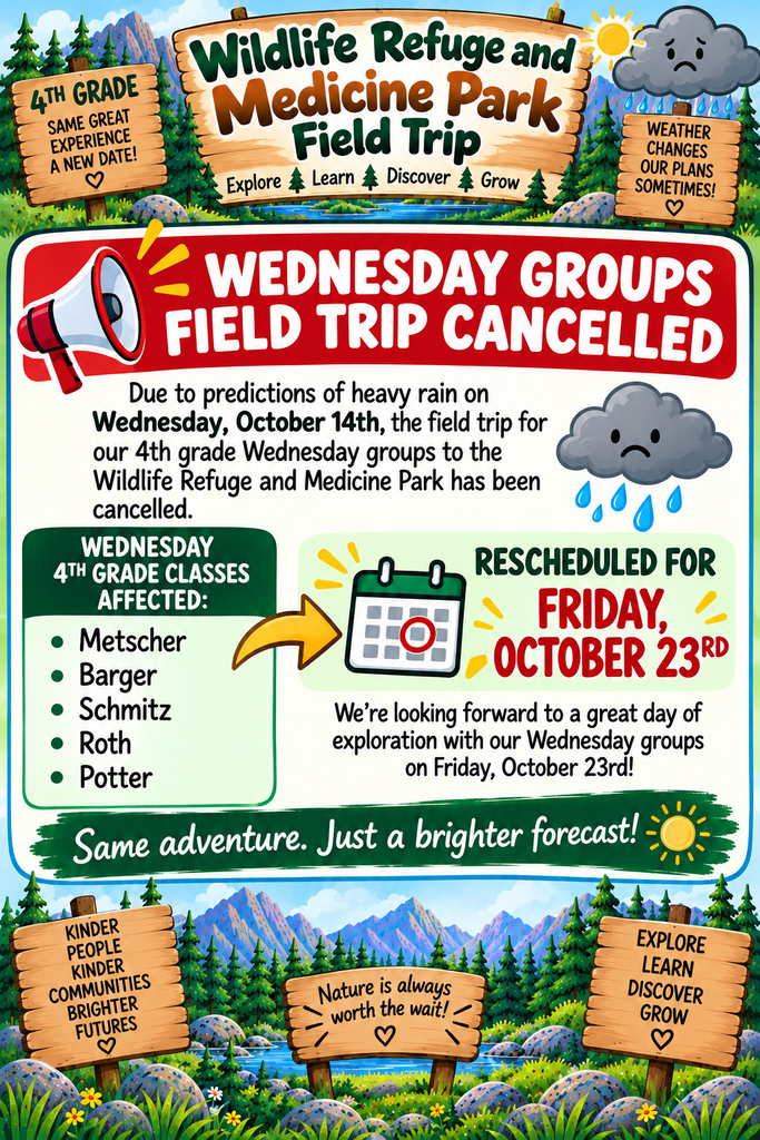 Field Trip Rescheduled