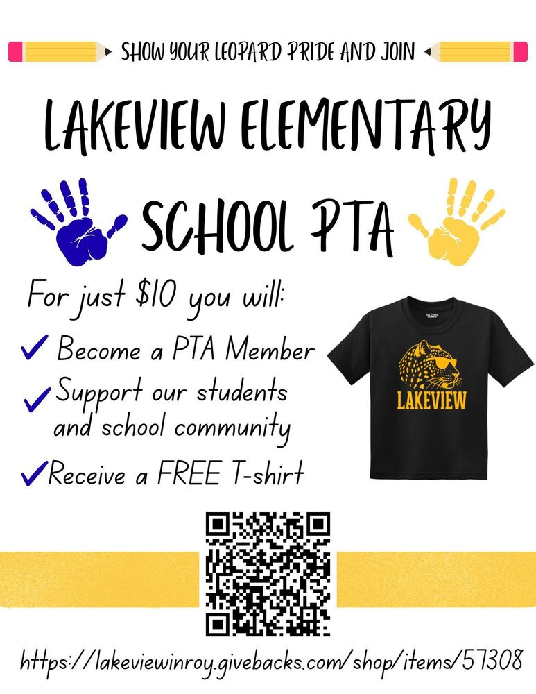Join PTA for $10.00 and get a Lakeview shirt.