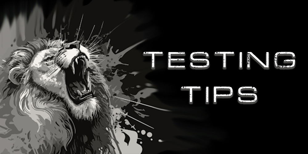 testing tips
