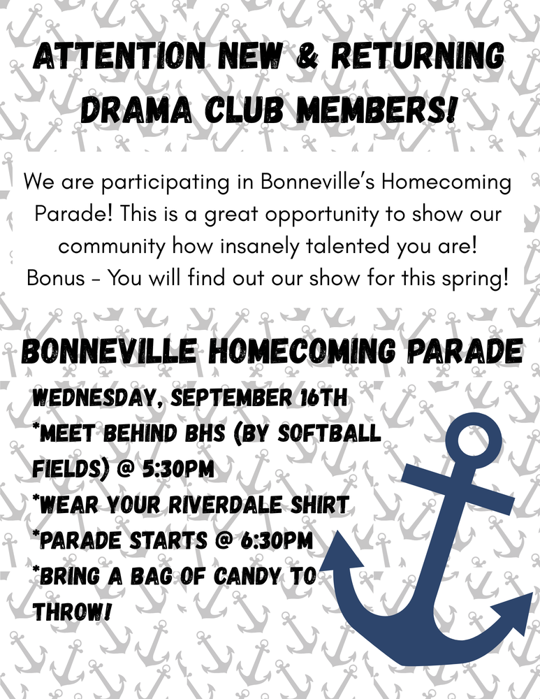 Flyer for Drama Club members regarding the Bonneville Homecoming Parade on Wednesday, September 16th. Details in description.