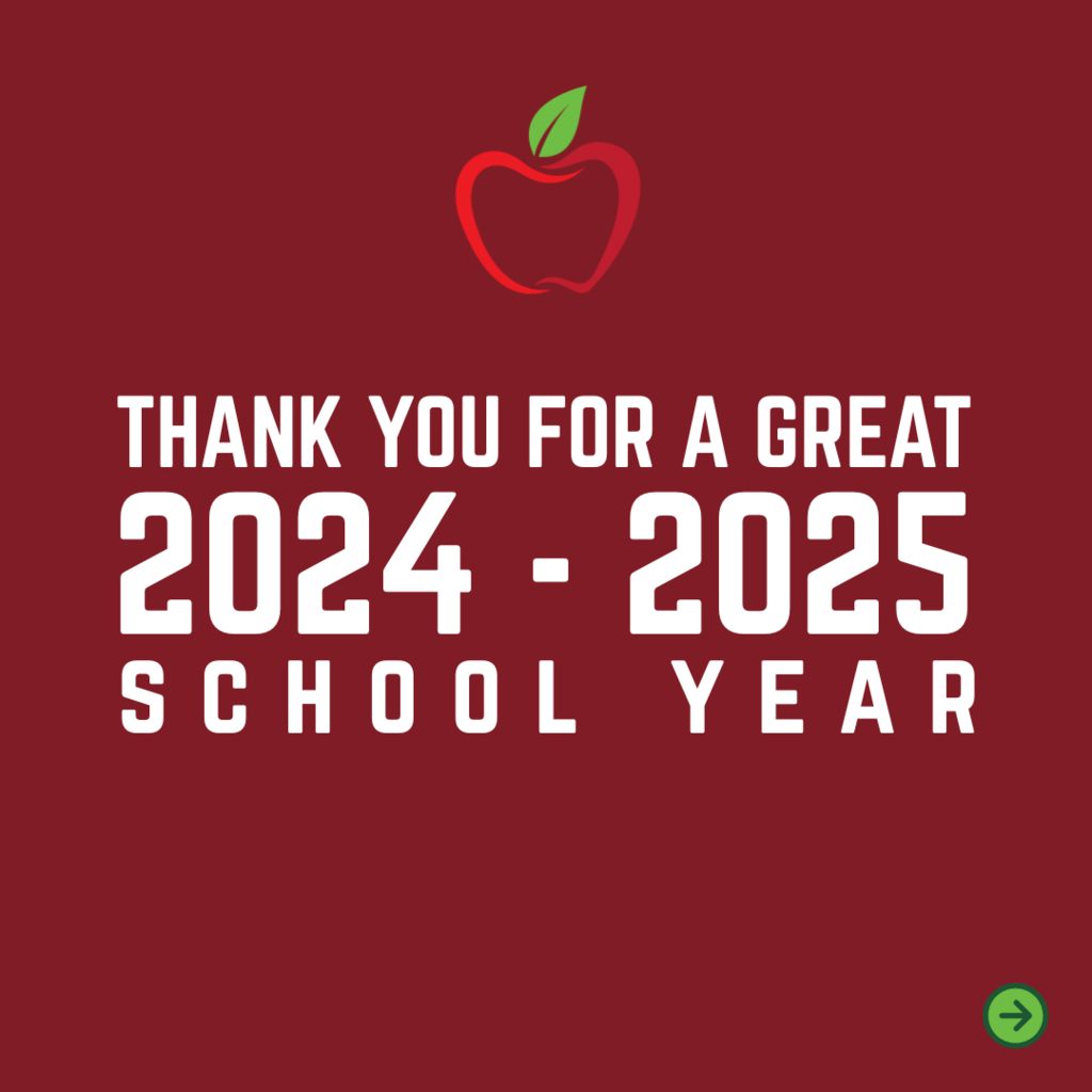 Thank you for a great 2024-2025 school year!