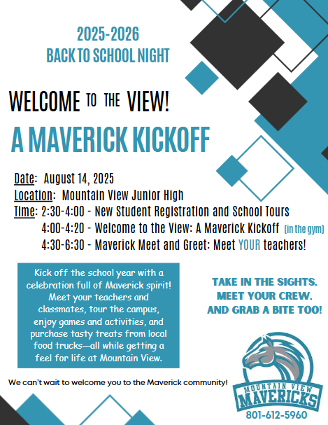 Back to School Night. New Student Reg 2:30-4 Maverick Kickoff 4:00-4:20. Meet the teachers 4:30-6:30