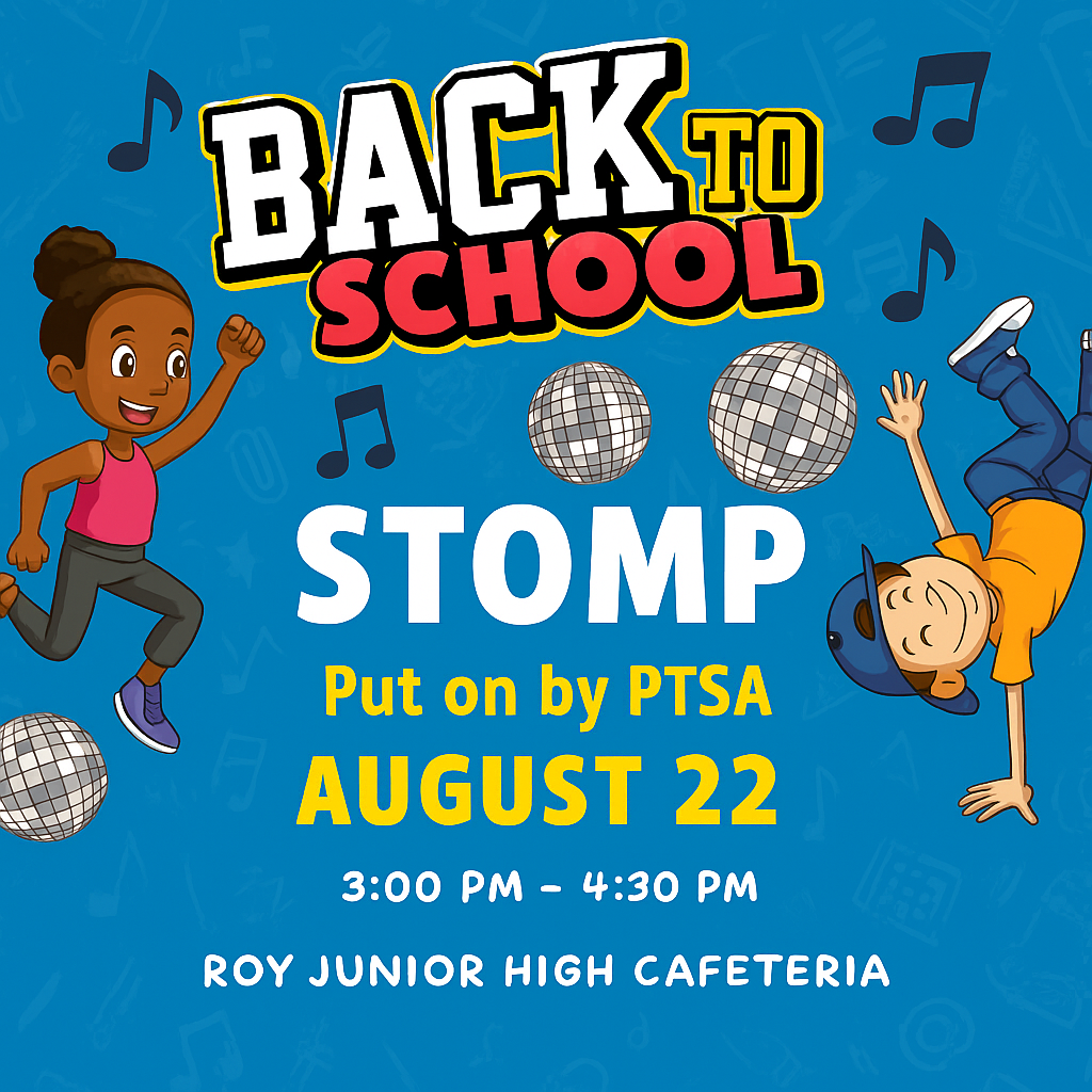 Back to School Stomp - Aug 22nd 3:00 pm-4:30 pm in the Cafeteria