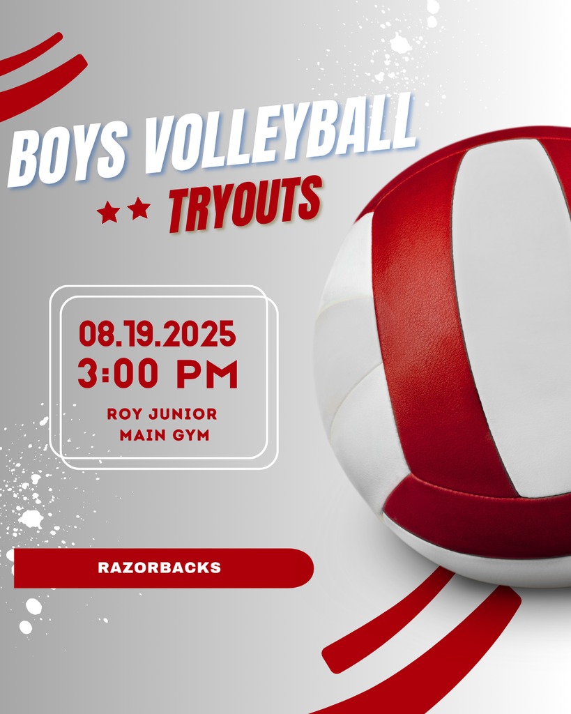Boys Volleyball Tryout -Roy Jr. High Main Gym August 19th 3:00 pm - 5:00 pm