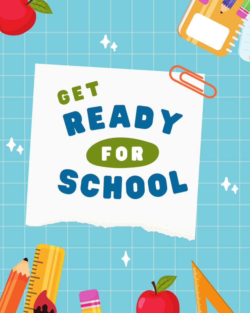 get ready for school.  school supplies