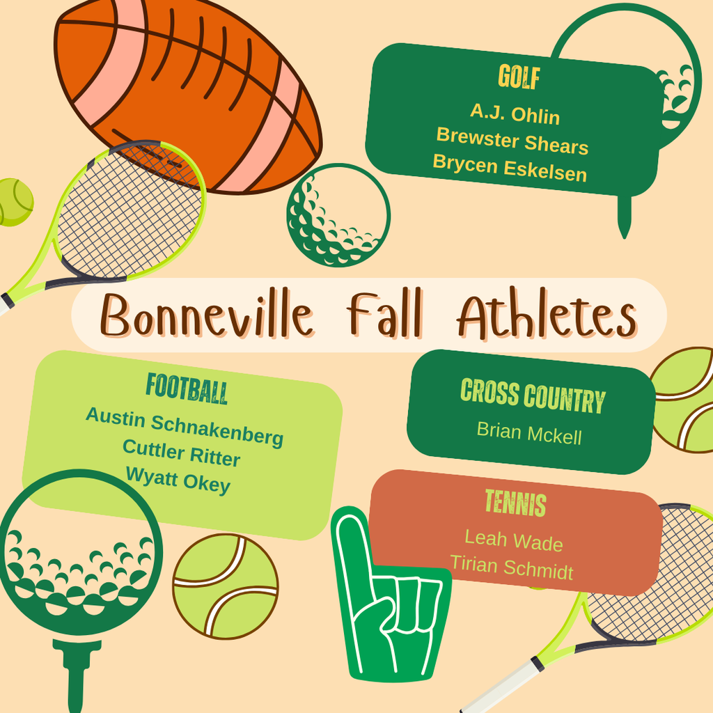 Graphic titled "Bonneville Fall Athletes" with illustrated sports equipment including a football, tennis racket, tennis balls, golf balls, and a foam finger. Four sports categories are listed with athletes’ names: Golf: A.J. Ohlin, Brewster Shears, Brycen Eskelsen Football: Austin Schnakenberg, Cuttler Ritter, Wyatt Okey Cross Country: Brian McKell Tennis: Leah Wade, Tirian Schmidt
