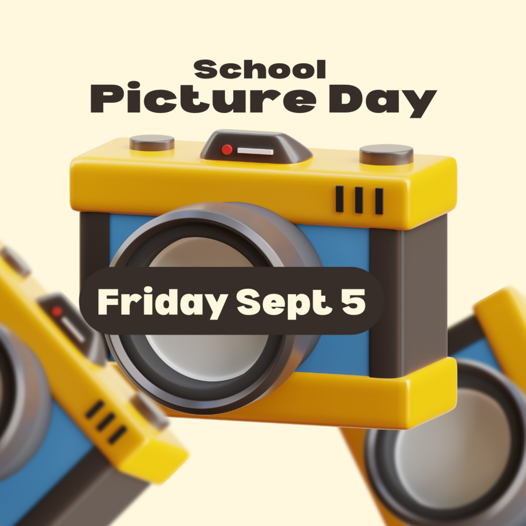 School Picture Day Friday Sept 5