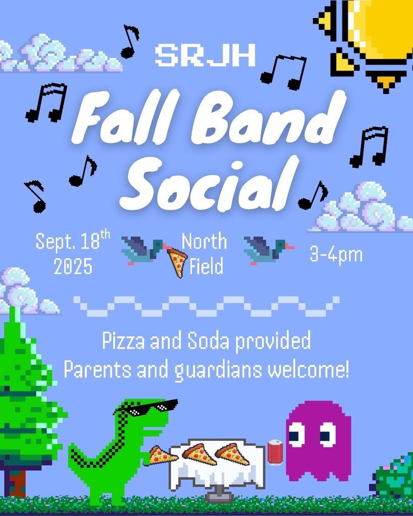 🎶🍕 SRJH Fall Band Social 🍕🎶 Come join us for music, food, and fun! 🎺🥁  📅 Sept. 18th, 2025 📍 North Field ⏰ 3–4pm  ✨ Pizza and soda provided ✨ Parents & guardians welcome  Don’t miss this chance to celebrate our band family together! 💜 #SRJHBand #FallBandSocial