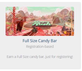 Earn a Full Size Candy Bar just for registering