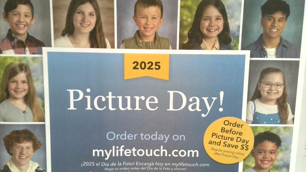 2025 picture day. order today on mylifetouch.com. Order before picture day and save money. 
