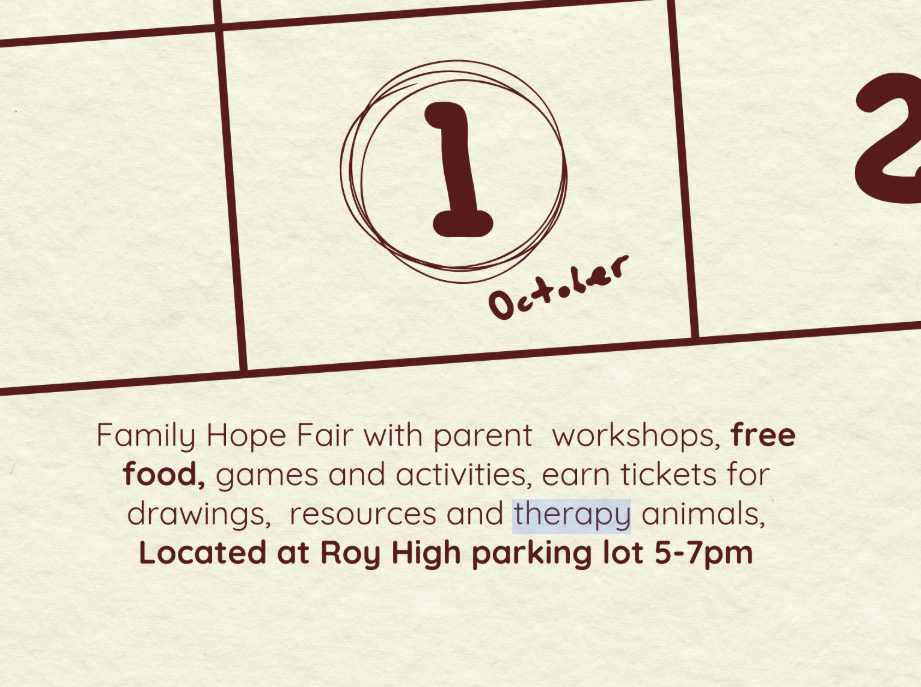 Roy Cone FAMILY Hope Fair October 1st mark your calendars for workshops, food gaems and fun Roy High Parking lot 5-7