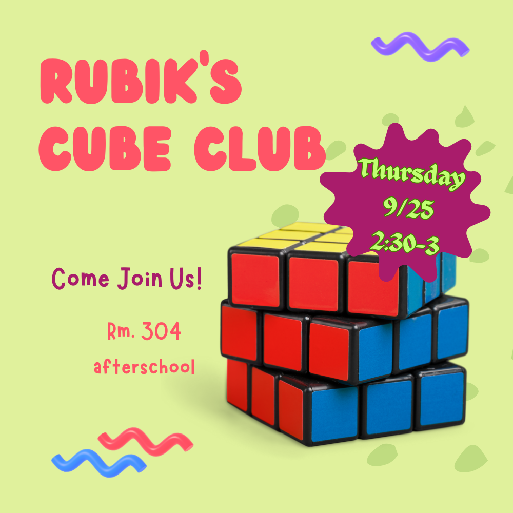 Want to join a fun school group?  Check out the Rubik's Cube group tomorrow after school.
