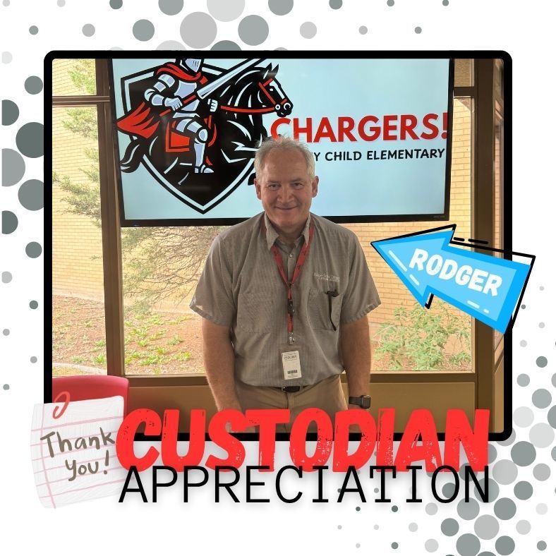 Thank you Rodger! Custodian appreciation week