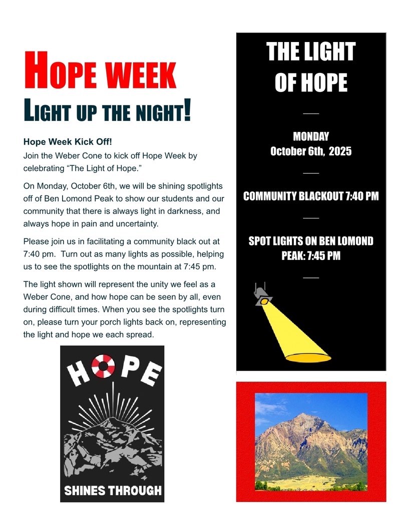 Flyer promoting the Hope Week Kick Off event: "Light Up the Night! The Light of Hope." Text details: Monday, October 6th, 2025. Community Blackout 7:40 PM, Spotlights on Ben Lomond Peak 7:45 PM. The community is asked to turn off lights at 7:40 PM to represent darkness and uncertainty, then turn porch lights back on at 7:45 PM as spotlights shine on Ben Lomond Peak, symbolizing light, hope, and unity in the Weber Cone. Includes images of the mountain and a graphic with "Hope Shines Through."