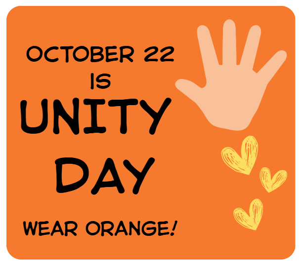 October 22 is Unity Day- Wear Orange!