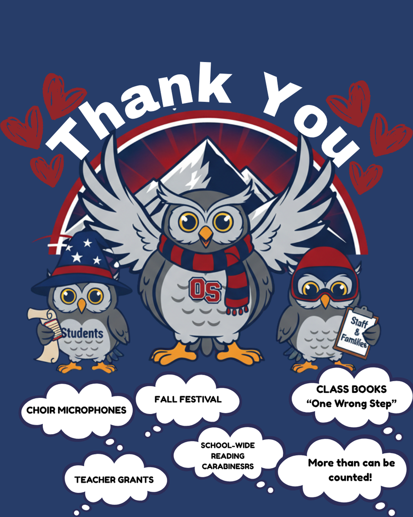 A thank you graphic for the Orchard Springs PTO. The image features "THANK YOU!" in large letters at the top, with a large school mascot owl in the center flanked by two smaller owls representing students and families. Surrounding them are text bubbles listing what the PTO's support provided, including: choir microphones, fall festival, teacher grants, school-wide reading carabiners, and class books titled "One Wrong Step." A final bubble says, "More than can be counted!"