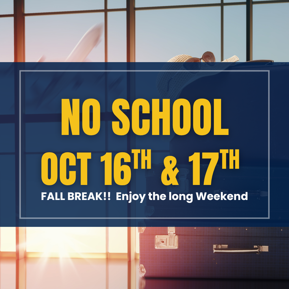No School Oct 16th and Oct 17th