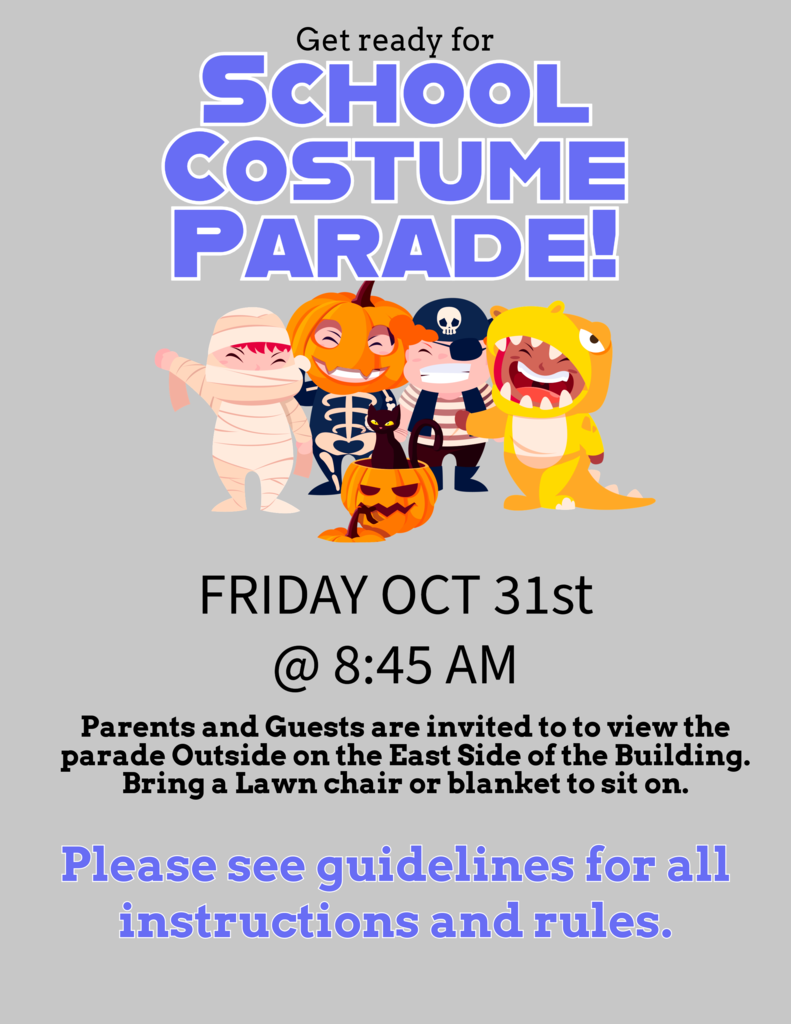 Halloween Parade Oct 31st @ 8:45am. This event will be outside 