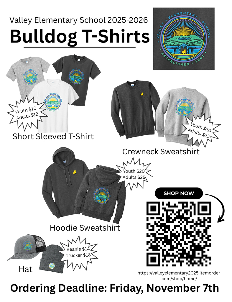 Flyer announcing school t shirt and hoodies are available for purchase. order at https://valleyelementary2025.itemorder.com/shop/home/