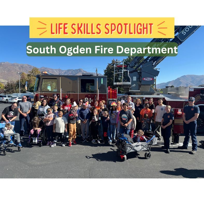 Life Skills spotlight: South Ogden Fire Department. Elementary students by firetruck and firefighters