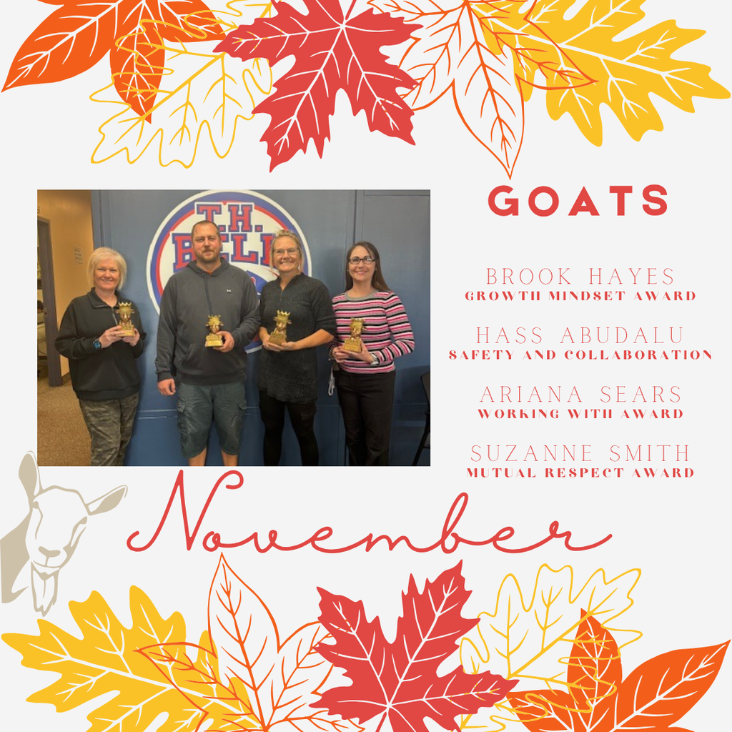 goats brook hayes growth mindset award hass abudalu safety and collaboration ariana sears working with award suzanne smith mutual respect award november 