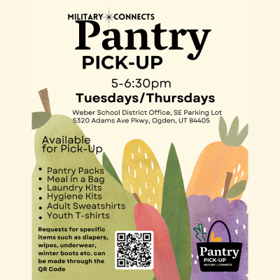 MILITARY CONNECTS Pantry PICK-UP 5-6:30pm Tuesdays/Thursdays. Location: Weber School District Office, SE Parking Lot, 5320 Adams Ave Pkwy, Ogden, UT 84405. Available for Pick-Up: Pantry Packs, Meal in a Bag, Laundry Kits, Hygiene Kits, Adult Sweatshirts, Youth T-shirts. Requests for specific items such as diapers, wipes, underwear, winter boots etc. can be made through the QR Code. The image is a flyer promoting a military community food pantry and essential item pick-up event, featuring an abstract graphic of colorful fruit and vegetables and a QR code for specific requests.