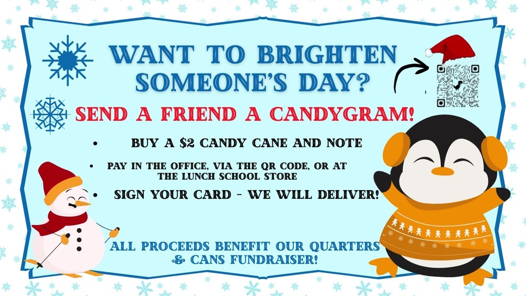 Buy a CandyGram for $2 to help quarters and cans