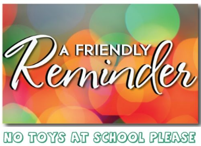 No toys at school