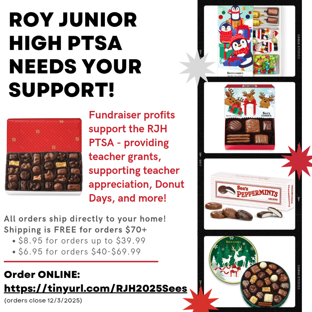 Infographic Roy Jr PTSA needs your support! Fundraiser profits support the rjh Ptsa- providing teacher grants, supporting teacher appreciation, donut days and more! All orders ship directily to your home! Shipping is free for orders $70+. $8.95 for orders up to $39.99. $6.95 for orders $40-69.99. Order online: https://tinyurl.com/RJH2025Sees Orders close 12/3/2025
