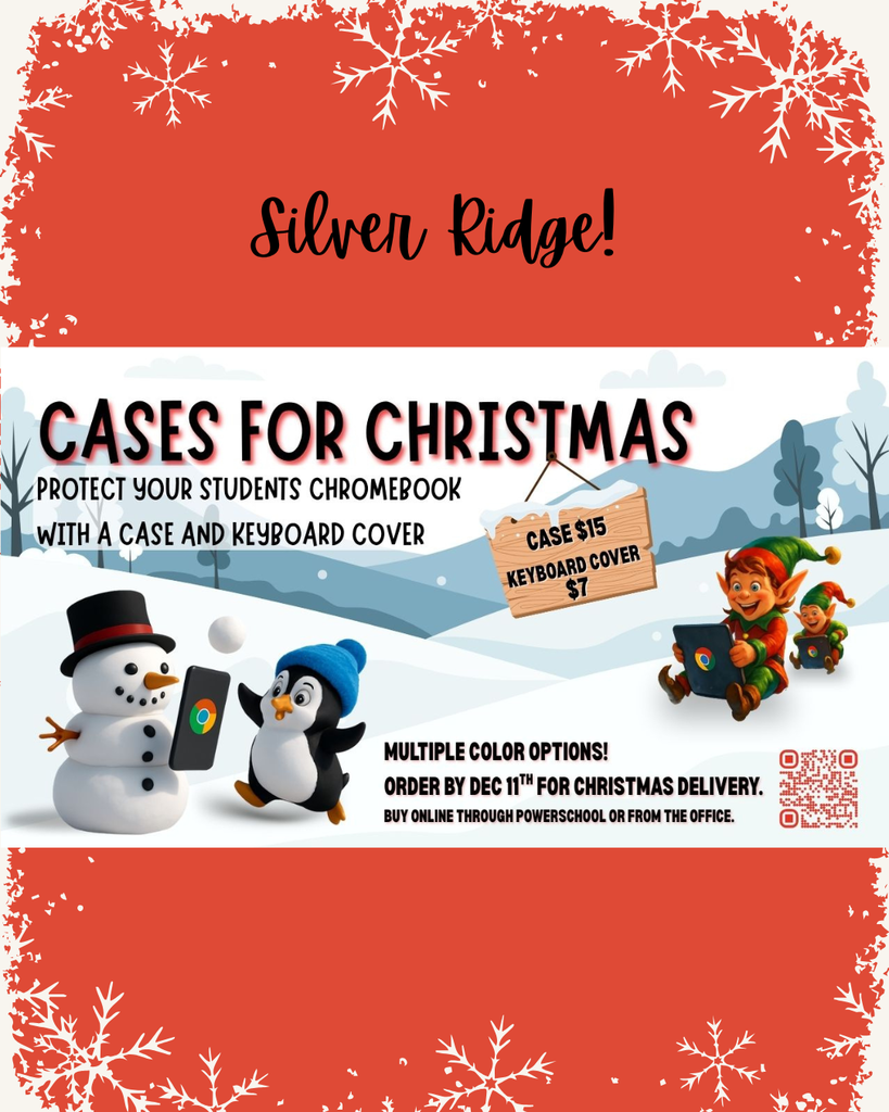 A festive banner advertising "Cases for Christmas." The text reads: "CASES FOR CHRISTMAS," "PROTECT YOUR STUDENTS CHROMEBOOK WITH A CASE AND KEYBOARD COVER," and "MULTIPLE COLOR OPTIONS! ORDER BY DEC 11TH FOR CHRISTMAS DELIVERY. BUY ONLINE THROUGH POWERSCHOOL OR FROM THE OFFICE." A wooden sign hangs in the center, snow-covered, listing the prices: "CASE $15 KEYBOARD COVER $7." The background features a snowy, cartoon winter scene with holiday characters, including a snowman, a penguin, two elves, Santa Claus, and a polar bear, all interacting with Chromebooks.