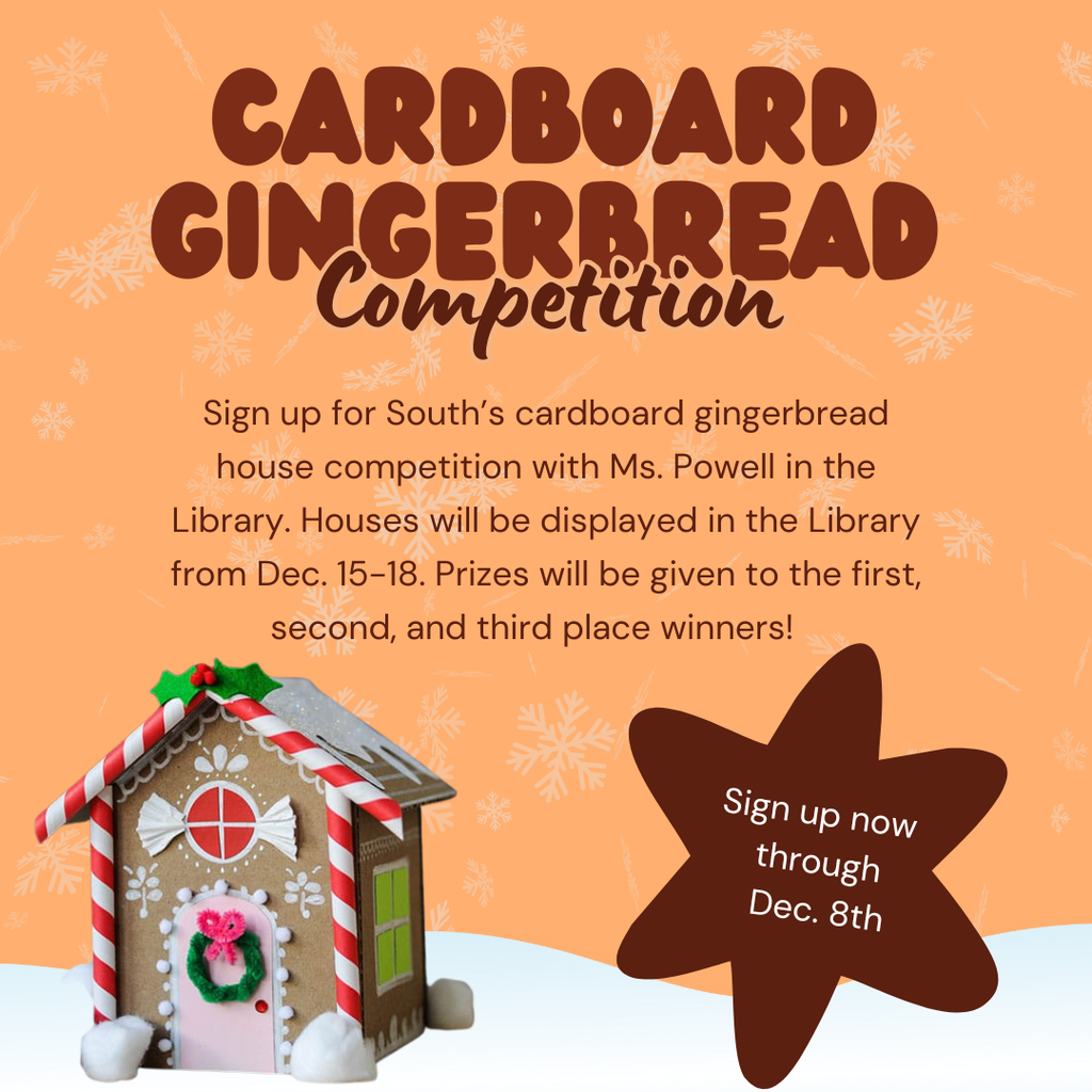 A graphic promoting the Cardboard Gingerbread Competition. The background is orange with snowflakes. Large brown text reads "Cardboard Gingerbread Competition." Below the text is a picture of a decorative gingerbread house (made of cardboard) and a brown star shape that says "Sign up now through Dec. 8th." The post encourages students to sign up with Ms. Powell in the Library.
