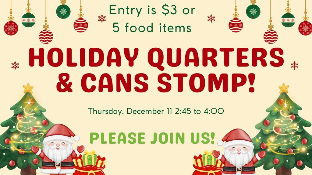 Christmas Stomp Dec 11 245-4 $3 or 5 cans of food