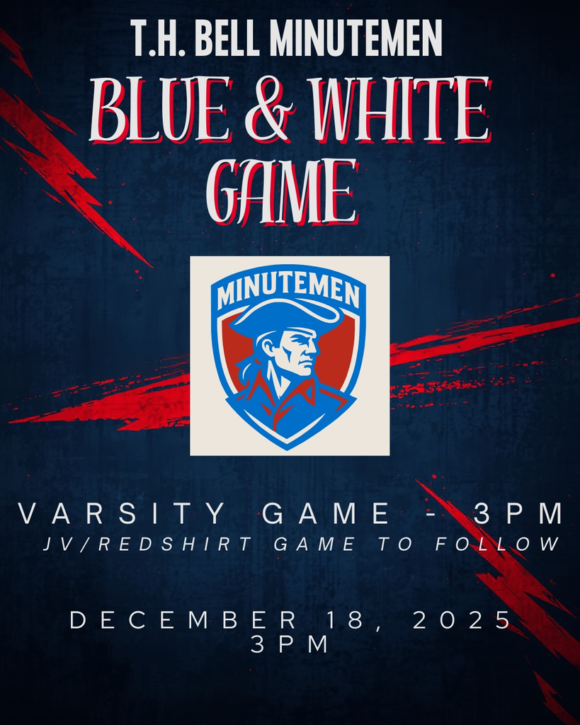 th bell minuteman blue and white game varsity game 3pm jv/redshirt game to follow december 18 2025 3pm 