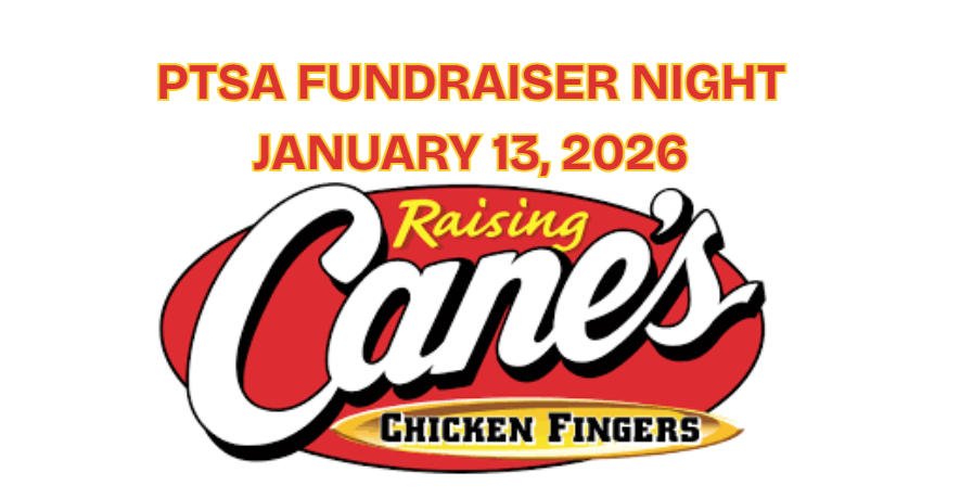 PTSA FUNDRAISER NIGHT January 13, 2026 @ Raising Canes in Riverdale 