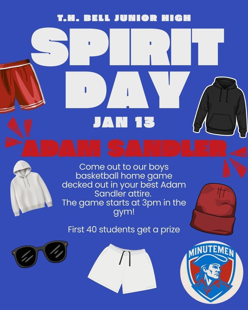 Spirit Day Details Theme: Adam Sandler Day (think oversized hoodies, baggy basketball shorts, and sunglasses).  Date: January 13th.  Main Event: Boys Basketball home game.  Time: The game starts at 3:00 PM.  Location: The school gym.  Important Notes Arrival: The flyer mentions that the first 40 students to arrive get a prize, so you might want to head to the gym right after school ends to secure a spot.  Dress Code: To fit the "Adam Sandler" aesthetic, look for:  Extra-large graphic tees or plain t-shirts.  Long, baggy basketball shorts.  Zip-up or pullover hoodies.  Beanies and dark sunglasses.