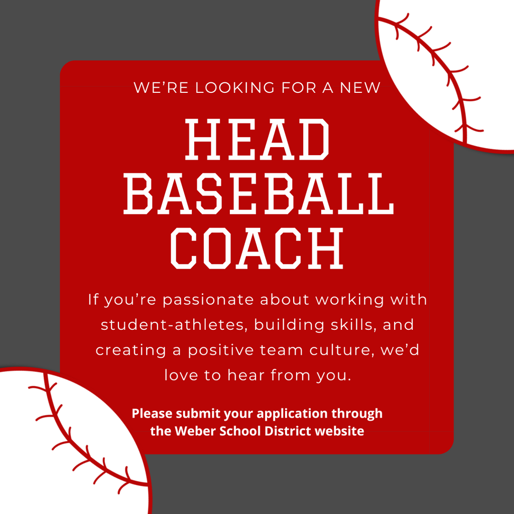 Infographic with a couple of baseballs and information regarding hiring a new baseball coach. We're looking for a new Head baseball coach. If you're passionate about working with student-athletes, building skills and creating a postive team culture, we'd love to hear from you. Please submit your application through the Weber School District website