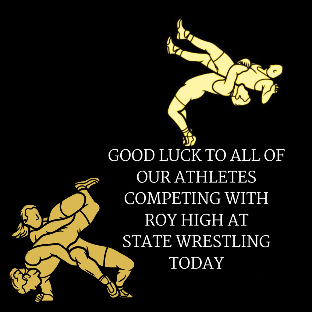 Infographic with boys wrestling and girls wrestling . Good luck to all of our Athletes competing with Roy High at State Wrestling today!