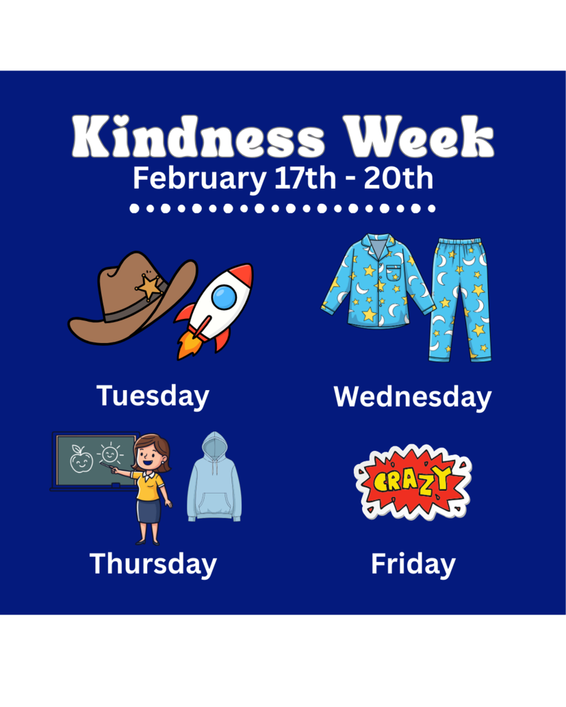 schedule for Kindness Week (February 17th - 20th) presented in a four-quadrant layout on a dark blue background.  Heading: "Kindness Week February 17th - 20th" in white bold text.  Tuesday: Text "Tuesday" below illustrations of a brown sheriff's cowboy hat and a cartoon rocket ship.  Wednesday: Text "Wednesday" below an illustration of a light blue pajama set decorated with yellow stars and crescent moons.  Thursday: Text "Thursday" below an illustration of a female teacher pointing to a chalkboard (with a drawing of an apple and a sun) next to a light blue hoodie.  Friday: Text "Friday" below a jagged, red-and-yellow comic book-style speech bubble with the word "CRAZY" written inside.