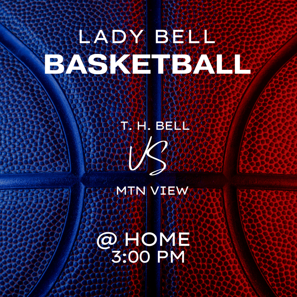 A square sports graphic with a close-up, high-texture background of a basketball. The lighting on the basketball is split dramatically, with deep blue light on the left and vibrant red light on the right. In the center, white sans-serif text reads "LADY BELL BASKETBALL." Below this, "T.H. BELL" and "MTN VIEW" are separated by a large, elegant white script "VS." At the bottom, the text " @ HOME" and "3:00 PM" is displayed in a clean, bold white font.