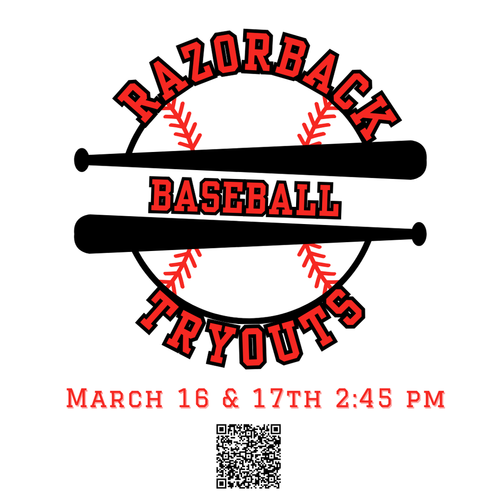 Infographic for Razorback Baseball Tryouts March 16 & 17th at 2:45 pm.  QR code to scan to register