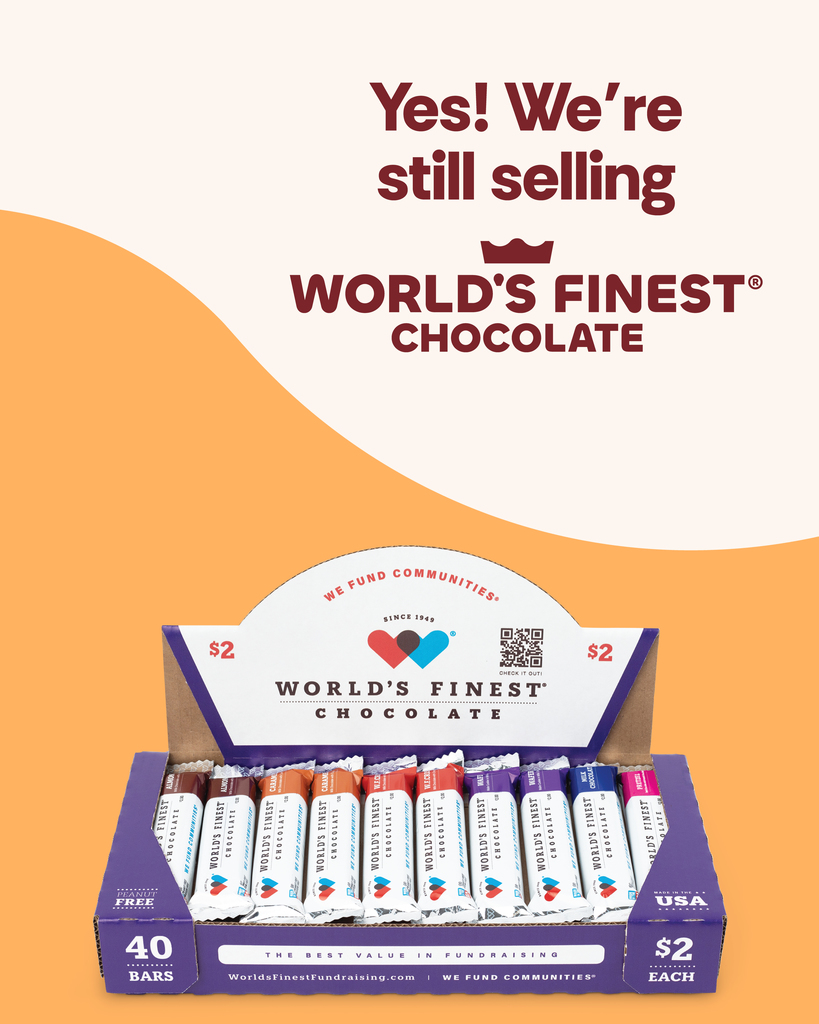 A picture of a box of world's finest chocolate with the statement, Yes we are still selling.