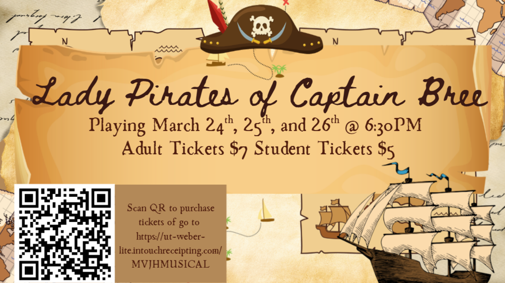 Get ready for an unforgettable night of adventure and entertainment at our upcoming school musical, Lady of Captain Bree!  Join us March 24th, 25th, and 26th at 6:30 PM as our talented students take the stage to bring this exciting production to life. From captivating performances to impressive stage work, this is a show you won’t want to miss!  Ticket Information:  Adults: $7  Students: $5  Purchase your tickets here:  https://ut-weber-lite.intouchreceipting.com/MVJHMUSICAL    Come support our students and enjoy a fantastic evening of music, drama, and fun! 🎭