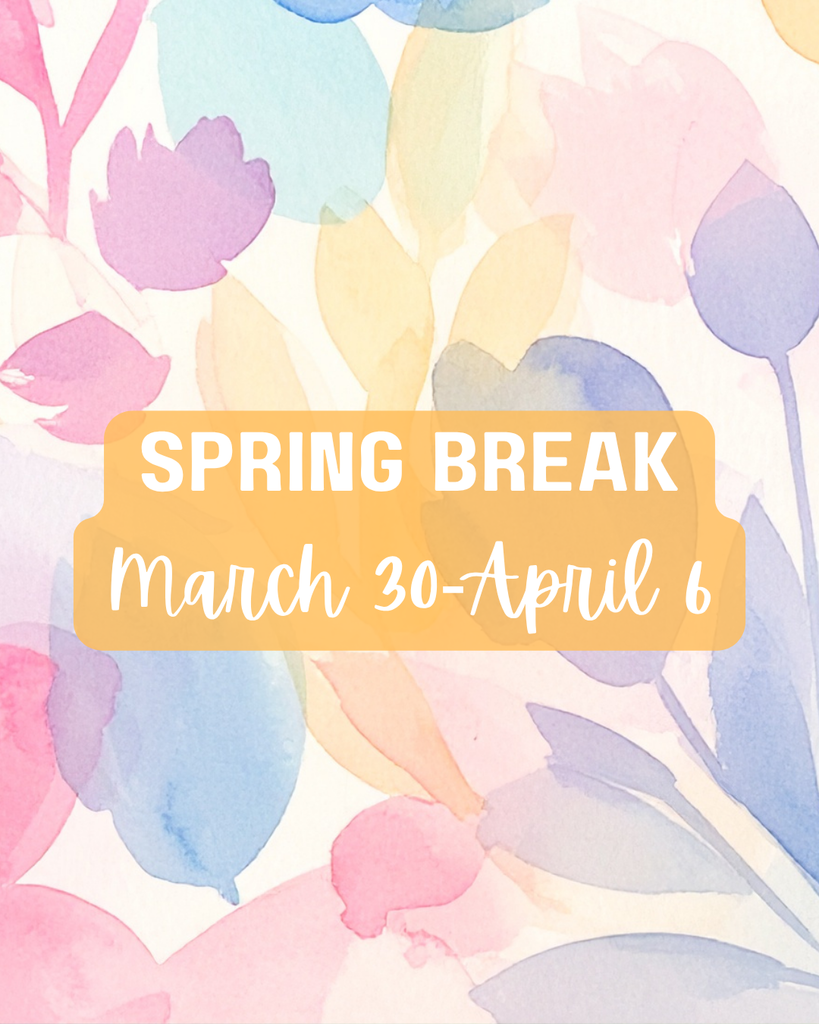 banner saying spring break march 30-april 6