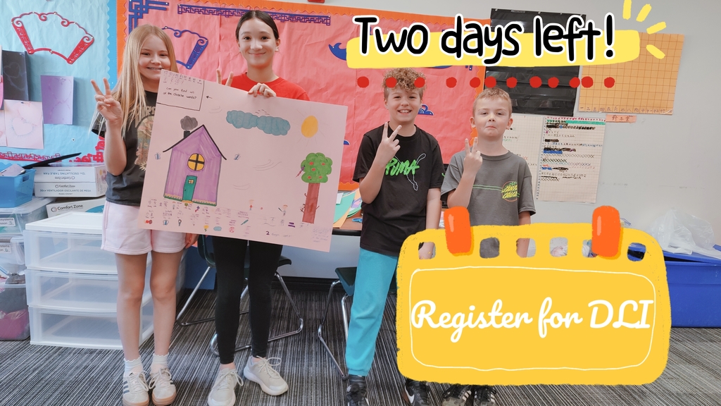 A classroom scene with four children of diverse appearances (two girls and two boys) standing in a line. All four are making 'peace' or 'two' signs with their fingers. They are in a classroom with a light-blue and red wall decorated with Chinese-themed red and gold ornaments and student-created artwork. A pink poster in the center shows an illustrated purple house, tree, sun, and other small icons. Large hand-written text at the top reads "Two days left!". A stylized sticker in the bottom-right corner reads "Register for DLI" with a light, cursive font inside an orange-yellow frame. The foreground contains school supplies like plastic drawers and a blue bin.