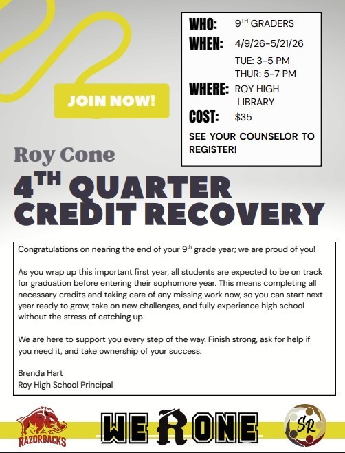 Attention 9th Graders! 🎓 Need to catch up on credits before sophomore year?  Join the Roy Cone Credit Recovery program starting April 9th. 🗓 Tuesdays (3-5 PM) & Thursdays (5-7 PM) 📍 Roy High Library 💰 $35  Talk to your counselor today to sign up! #WeROne