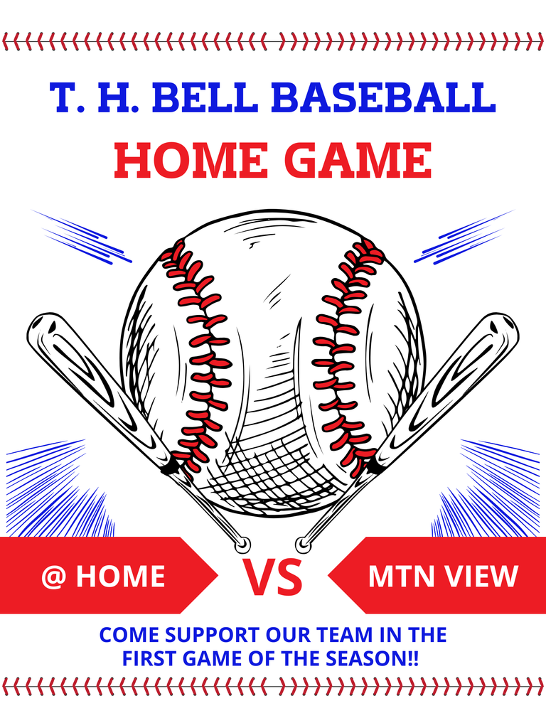 th bell baseball home game @ home vs mtn view come support our team in the first game of the season !!